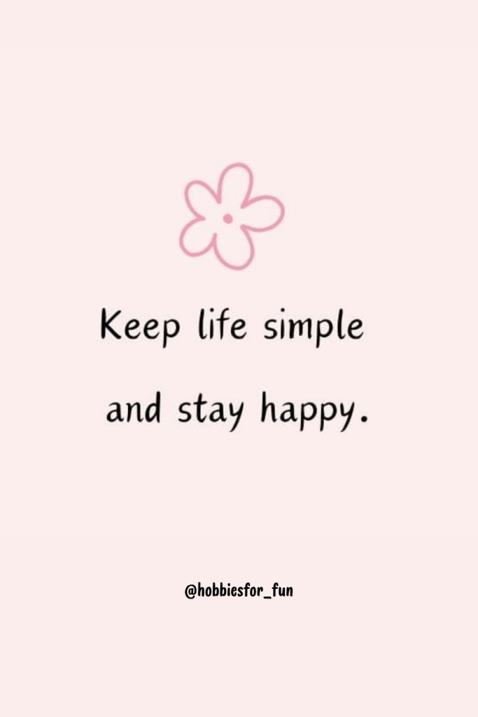 short happiness quote, Keep life simple and stay happy.