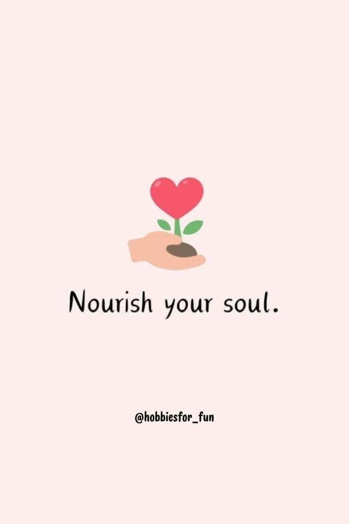short quote, Nourish your soul.